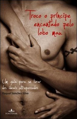 Troco O Príncipe Encantado Pelo Lobo Mau