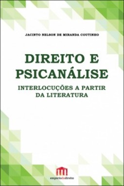 Direito e psicanálise: Interlocuções a partir da literatura