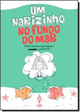 Narizinho no Fundo do Mar, Um