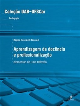 Aprendizagem da docência e profissionalização: elementos de uma reflexão