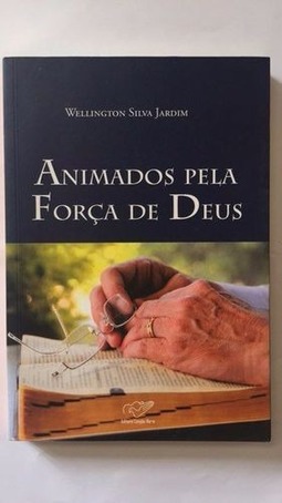 Animados pela Força de Deus