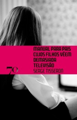 Manual para pais cujos filhos vêem demasiada televisão