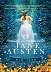O Manual de Casamento de Jane Austen