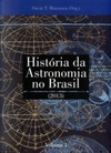 História da Astronomia no Brasil Vol. I
