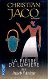 La Pierre de Lumiere: Paneb L´Ardent - IMPORTADO