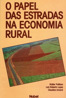 Papel das Estradas na Economia Rural