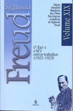 O ego e o id e outros trabalhos (1923-1925)