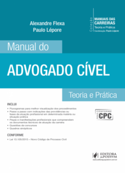 Manual de advogado cível: Teoria e prática