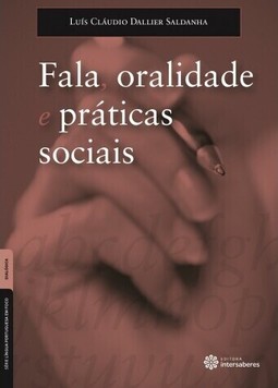 Fala, oralidade e práticas sociais