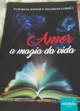 Amor a magia da vida