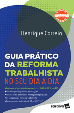 Guia prático da reforma trabalhista no seu dia a dia