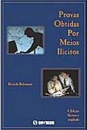 Provas Obtidas por Meios Ilícitos