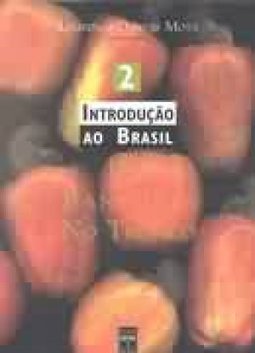 Introdução ao Brasil: um Banquete no Trópico - 2