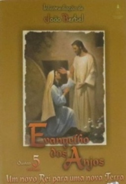 Evangelho Dos Anjos #05