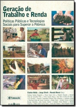 Geração de Trabalho e Renda: Politicas Publicas
