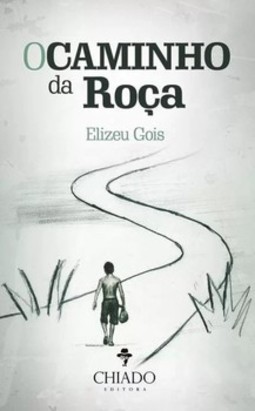 O caminho da roça