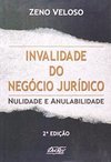 Invalidade do Negócio Jurídico: Nulidade e Anulabilidade