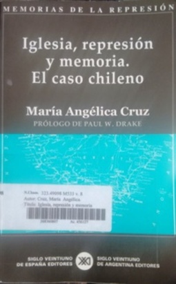 Iglesia, represión y memoria (Colección Memorias de la Repressión #8)