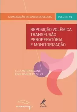 Reposição volêmica, transfusão peroperatória e monitorização