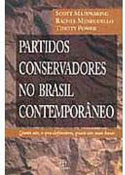 Partidos Conservadores no Brasil Contemporâneo