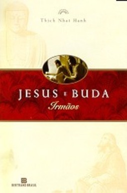 Jesus e Buda, Irmãos