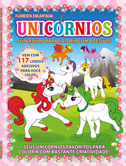 Floresta encantada - Unicórnios: superlivro para colorir com adesivos