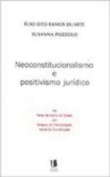 Neoconstitucionalismo e Positivismo Jurídico