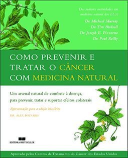 Como Prevenir e Tratar o Câncer com Medicina Natural
