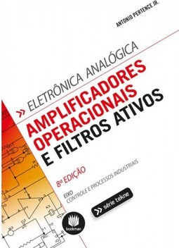 Amplificadores Operacionais e Filtros Ativos