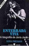 Enterrada Viva: a Biografia de Janis Joplin