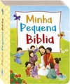 Pequeninos: Minha pequena Bíblia