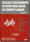 Calculo E Detalhamento De Estruturas Usuais De Concreto Armado - Vol. 2