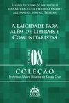 A Laicidade para Além de Liberais e Comunitaristas (Professor Álvaro Ricardo Souza Cruz #8)