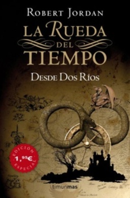 Desde dos Ríos (La Rueda del Tiempo)