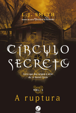 CIRCULO SECRETO, V.4 - A RUPTURA