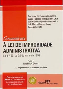 Comentários á Lei de Improbidade Administrativa