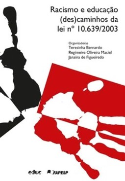 Racismo e educação: (des)caminhos da lei nº 10.639/2003