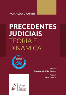 Precedentes judiciais: Teoria e dinâmica