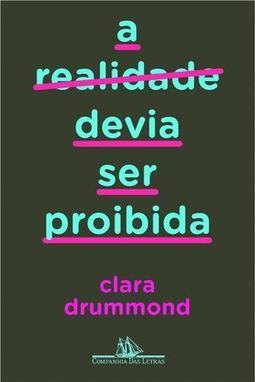 A Realidade Devia Ser Proibida