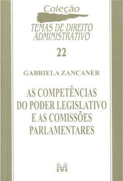 As competências do poder legislativo e as comissões parlamentares