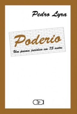 Poderio: um poema jurídico em 75 autos