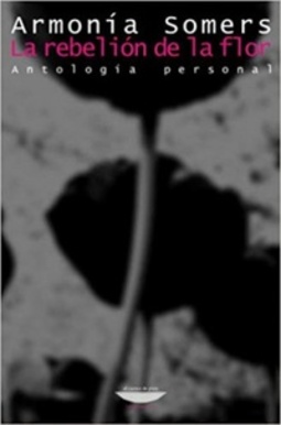 La rebelión de la flor (Latinoamericana)