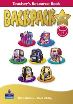 Backpack gold: Starter to 6 - Teacher's resource book