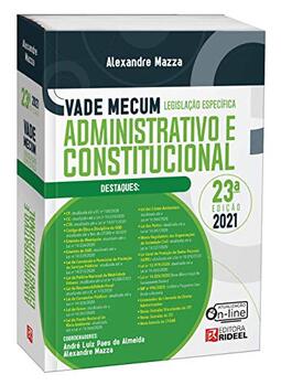 Vade Mecum Administrativo e Constitucional - Legislação Específica