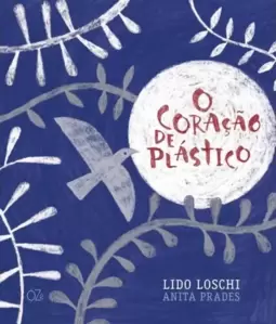 O coração de plástico