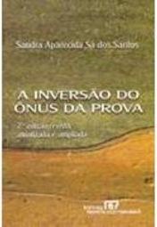 A Inversão do Ônus da Prova