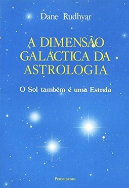 Dimensão Galáctica da Astrologia
