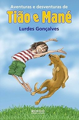 Aventuras e Desventuras de Tião e Mané