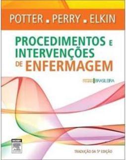Procedimentos e intervenções de enfermagem