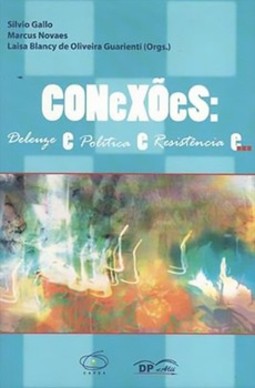 Conexões - Deleuze e política e resistência